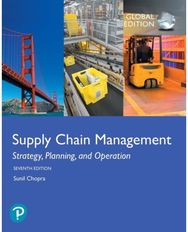 Supply Chain Management: Strategy, Planning, and Operation, Global Edition