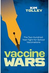 Vaccine Wars The Two-Hundred-Year