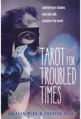 Tarot for Troubled Confront Your
