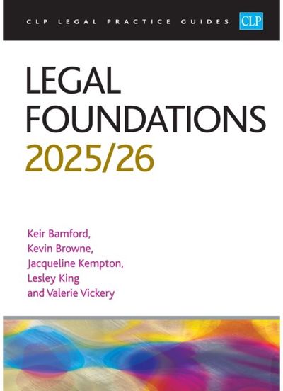 Legal Foundations 2025/26: Legal Practice Course Guides (LPC)