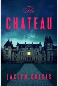 Chateau: A Novel A Novel