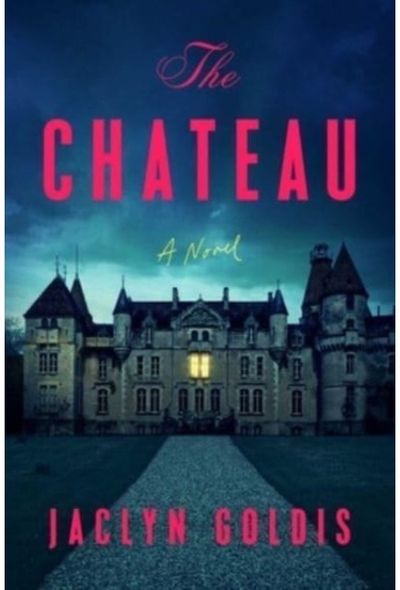 Chateau A Novel