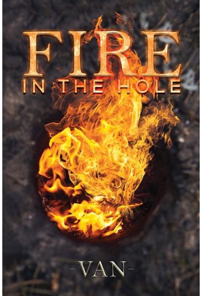 Fire in the Hole