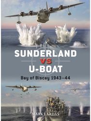 Sunderland vs U-boat: Bay of Biscay 1943–44 Bay of Biscay 1943–44