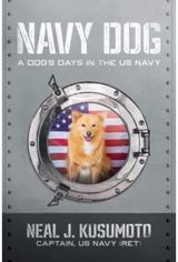 Navy Dog A Dog's Days in the