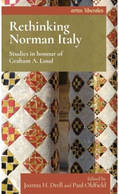 Rethinking Norman Studies in Honour of