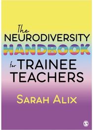 Neurodiversity Handbook for Trainee Teachers