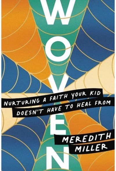 Woven Nurturing a Faith