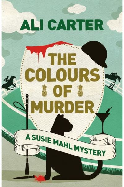 Colours of Murder A Susie Mahl Mystery