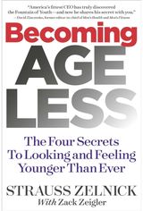 Becoming Ageless The Four Secrets to