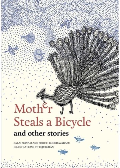 Mother Steals a And Other Stories