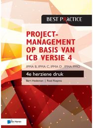 Projectmanagement Op Basis Van Icb Druk Ipma B, Ipma C, Ipma-d , Ipma Pmo