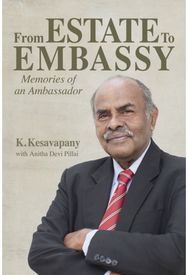 From Estate to Embassy: Memories of an ambassador Memories of an ambassador