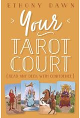 Your Tarot Court Read Any Deck With