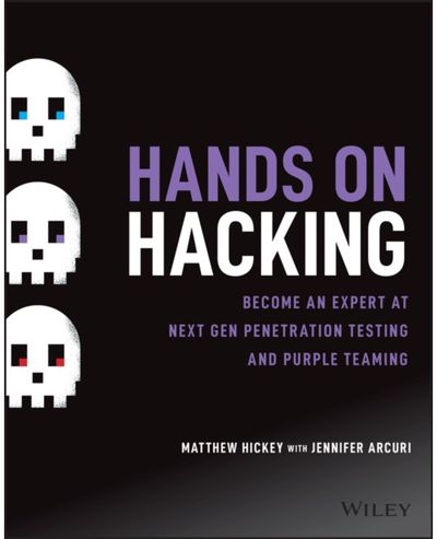 Hands on Hacking Become an Expert at