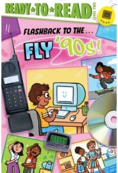 Flashback to the . . Ready-to-Read Level