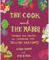 Cook and the Rabbi Recipes and Stories