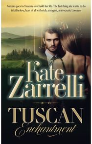 Tuscan Enchantment