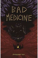 Bad Medicine