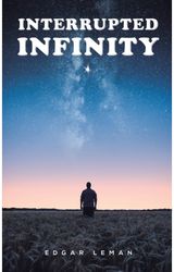 Interrupted Infinity
