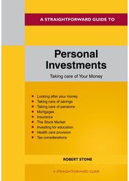 Straightforward Guide to Personal Investments