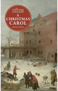National Gallery Masterpiece Classics: A Christmas Carol