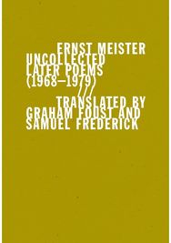 Uncollected Later Poems (19681979)