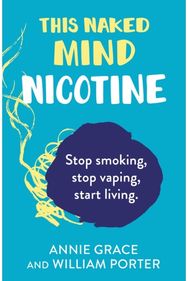 This Naked Mind: Nicotine