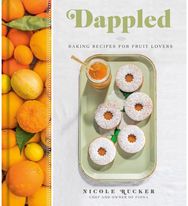 Dappled: Baking Recipes for Fruit Lovers Baking Recipes for Fruit Lovers