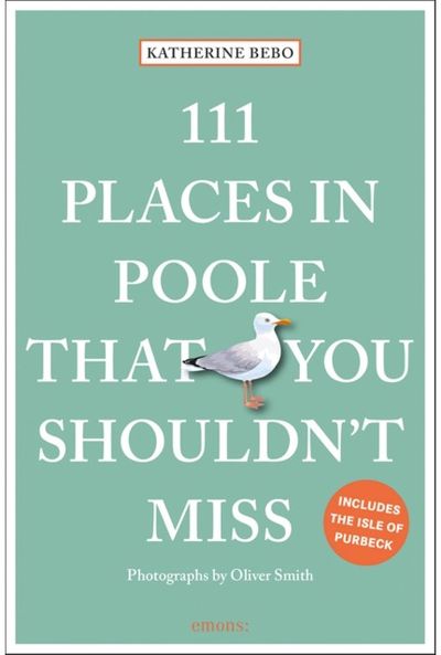 111 Places in Poole