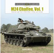 M24 Chaffee, Vol. 1: American Light Tank in World War II, Korea, and Vietnam American Light Tank in World War II, Korea, and Vietnam