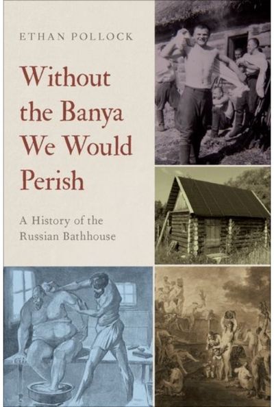 Without the Banya We A History of the
