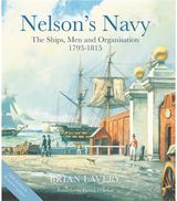 Nelsons Navy The Ships, Men and