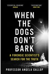 When the Dogs Dont A Forensic
