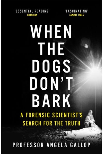 When the Dogs Dont A Forensic