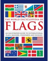 Flags, The World An illustrated guide