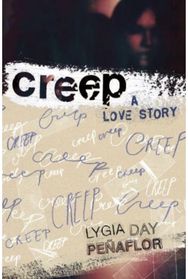 Creep: A Love Story