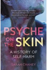 Psyche on the Skin A History of