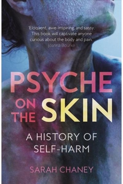 Psyche on the Skin A History of