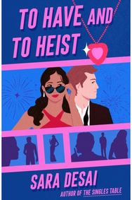 To Have and to Heist