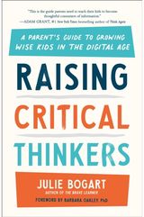 Raising Critical A Parent's Guide to