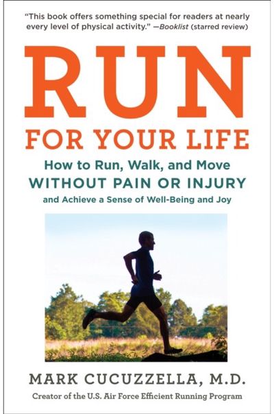Run For Your Life How to Run, Walk,