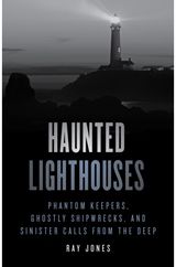 Haunted Lighthouses Phantom Keepers,