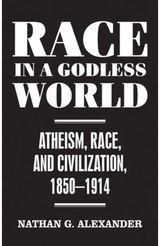 Race in a Godless Atheism, Race, and