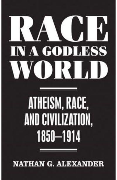 Race in a Godless Atheism, Race, and