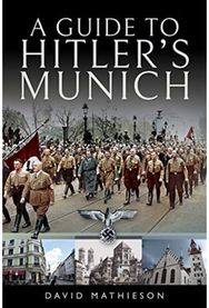 Guide to Hitlers Munich