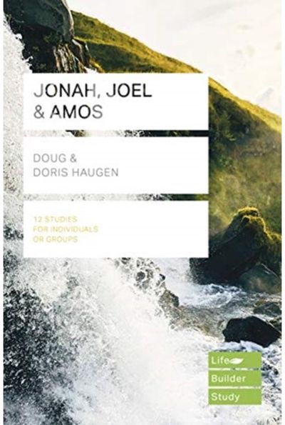 Jonah, Joel & Amos