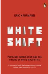 Whiteshift Populism,
