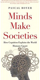 Minds Make Societies How Cognition