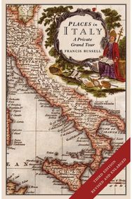 Places in Italy: A Private Grand Tour A Private Grand Tour